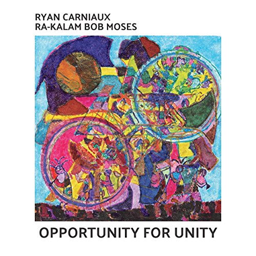 Carniaux , Ryan & Moses , Ra-Kalam Bob - Opportunity For Unity