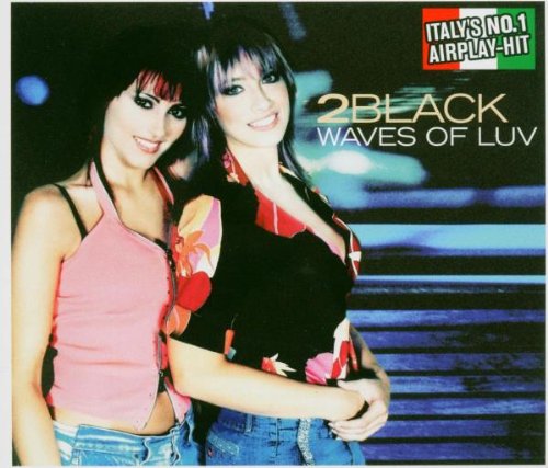 2Black - Waves of Luv (Maxi)