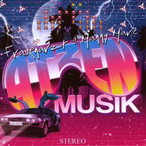 - Frauenarzt + Manny Marc präsentieren Atzen Musik Vol. 1
