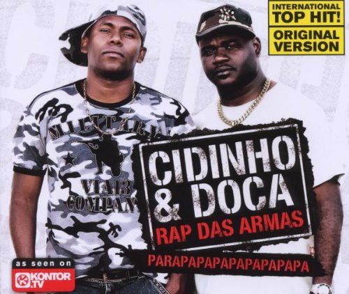 Cidinho & Doca - Rap das Armas