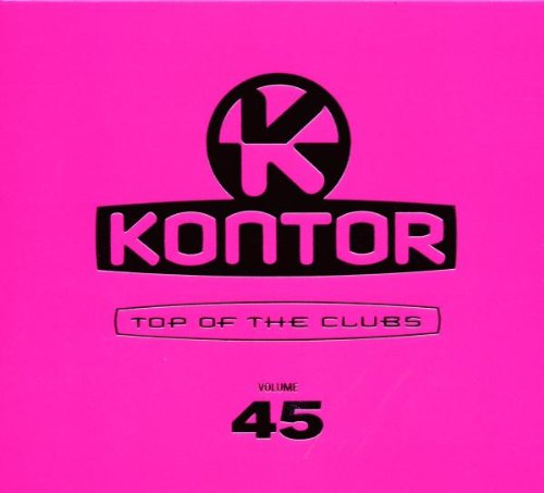Various - Kontor Top of the Clubs Vol.45