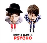 Lexy & K.Paul - East End Boys (Limited Edition)