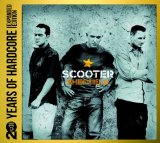 Scooter - Age of Love-20 Years of Hardcore