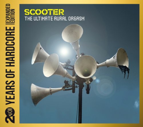 Scooter - 20 Years of Hardcore-the Ultimate Aural Orgasm