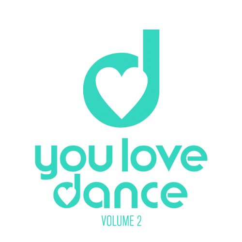 Sampler - You Love Dance Vol.2