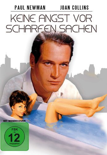  - Keine Angst vor scharfen Sachen - Paul Newman, Joanne Woodward, Joan Collins