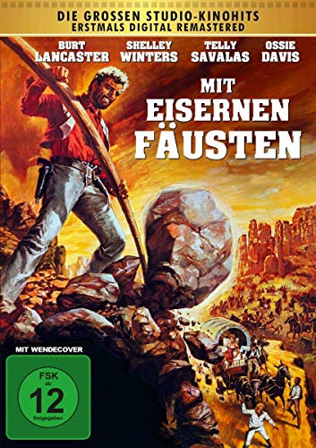 Lancaster, Burt, Savalas, Telly, Winters, Shelley, Davis, Ossie, Silvestre, Armando, Coleman, Dabney, Pollack, Sydney, Lancaster, Burt, Savalas, Telly - Mit eisernen Fäusten - Kinofassung (digital remastered)