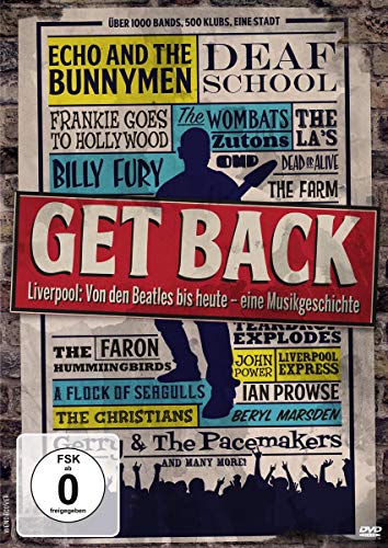 The Beatles, Frankie goes to Hollywood, Gerry and the Pacemakers, Roger Appleton, The Beatles, Frankie goes to Hollywood - Get Back - Liverpool: Von den Beatles bis heute - eine Musikgeschichte