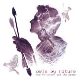 Owls By Nature - Everything Is Hunted
