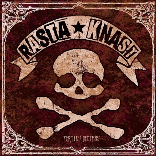 Rasta Knast - Tertius Decimus