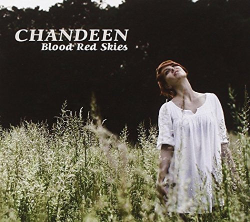 Chandeen - Blood Red Skies (Deluxe Edition)