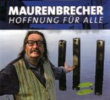 Manfred Maurenbrecher - Weisse Glut