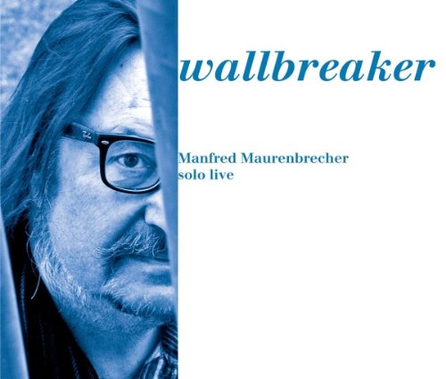 Maurenbrecher - Wallbreaker