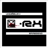 X-Rx - Activate the Machinez