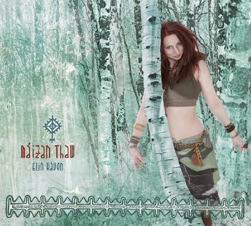 Kaven , Elin - Maizan Thaw
