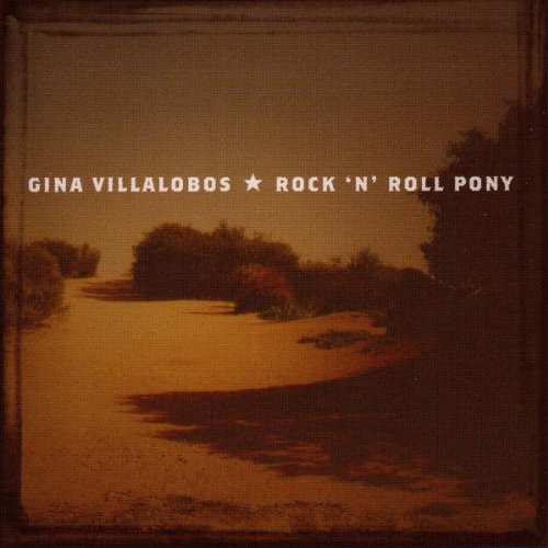 Gina Villalobos - Rock 'N' Roll Pony