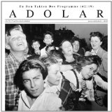 Adolar - Die Kälte der Neuen Biederkeit