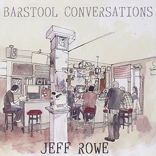 Rowe , Jeff - Barstool Conversations