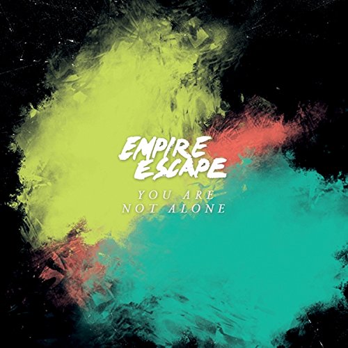 Empire Escape - You Are Not Alone [Vinyl LP]