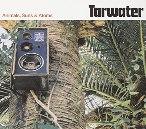 Tarwater - Animals, Suns & Atoms (Re-Issue incl. Bonustrack)