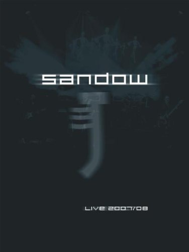  - SANDOW - Live 2007/08 (Do-DVD)