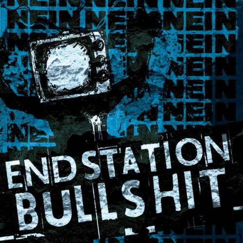 Nein Nein Nein - Endstation Bullshit EP