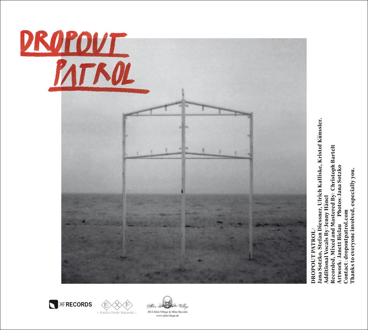 Dropout Patrol - The Dropout Patrol