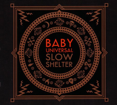  - Slow Shelter