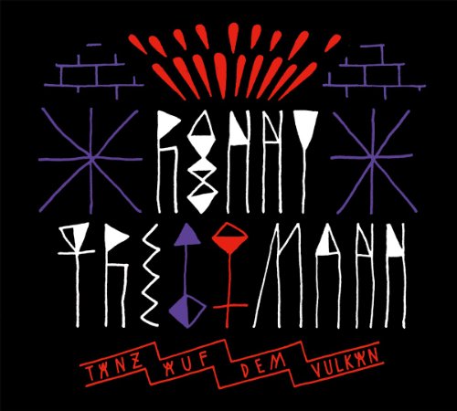 Ronny Trettmann - Tanz Auf Dem Vulkan