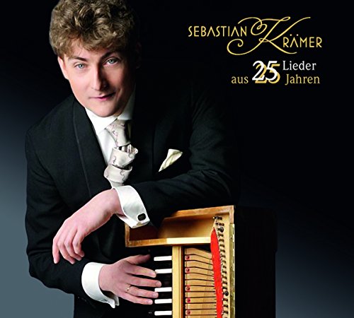 Krämer , Sebastian - 25 Lieder aus 25 Jahren