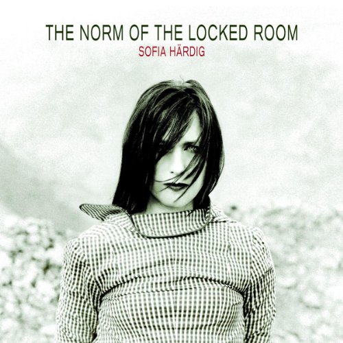 Härdig , Sofia - The Norm Of The Locked Room