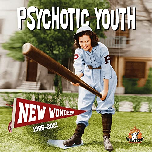 Psychotic Youth - New Wonders - 1996 - 2021