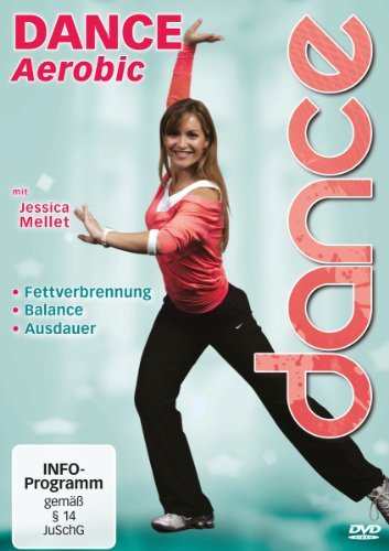 - Dance Aerobic mit Jessica Mellet