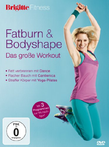 - Brigitte Fitness - Fatburn & Bodyshape: Das große Workout