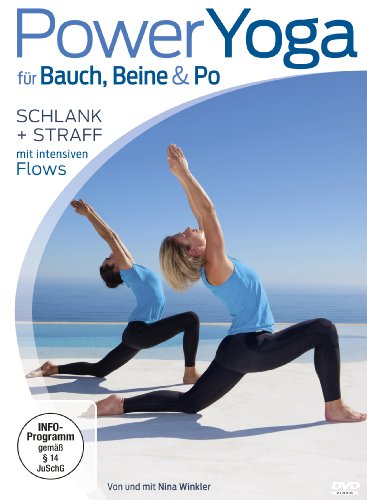 - Power Yoga für Bauch, Beine, Po - Schlank + straff mit intensiven Flows