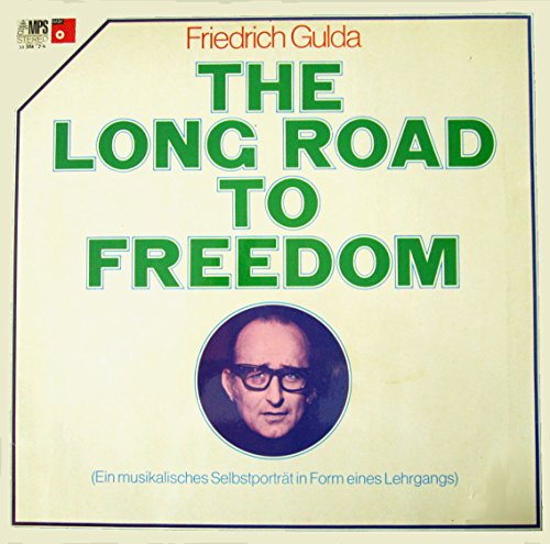 Gulda , Friedrich - The LOng Road To Freedom (Vinyl)