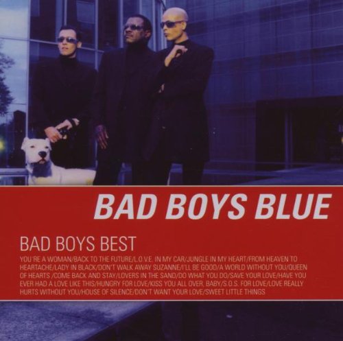 Bad Boys Blue - Bad Boys Best