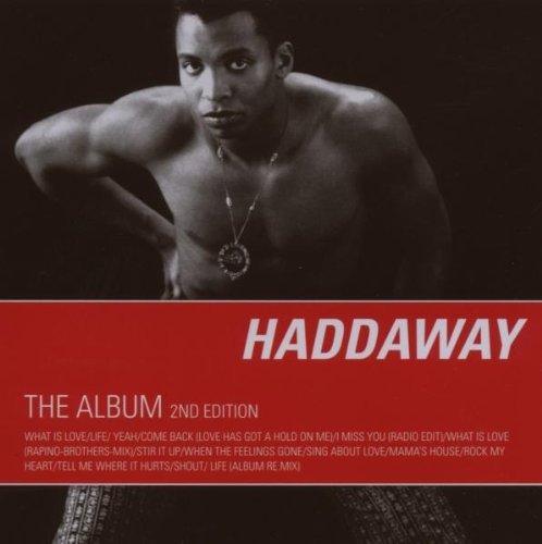 Haddaway - The Album