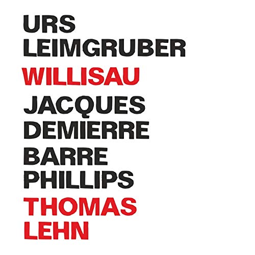 Leimgruber , Urs & Demierre , Jacques - Willisau