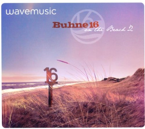 Various - wavemusic presents: BUHNE 16 Vol. 2 (On the Beach)