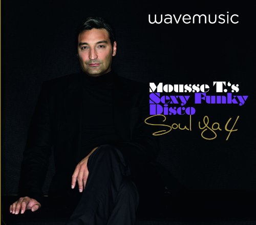 - Wavemusic Soul Ya 4-Mousse T