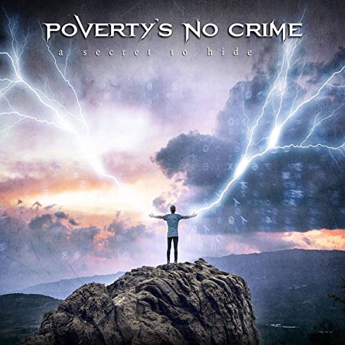 Poverty'S No Crime - A Secret to Hide (Digipak)