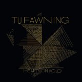 Tu Fawning - A Moment (Limited Edition)