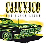 Calexico - Feast Of Wire (inkl. MP3 Download-Code) [Vinyl LP]