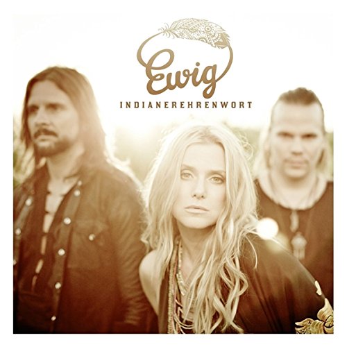 Ewig - Indianerehrenwort