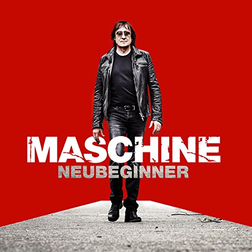 Maschine - Neubeginner (Deluxe Bonus Track Edition)