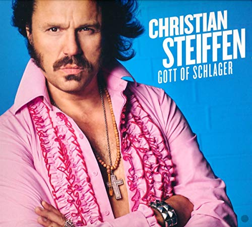 Steiffen , Christian - Gott of Schlager