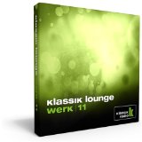 Various - Klassik Radio präsentiert: klassik lounge werk 7 - compiled by DJ Jondal