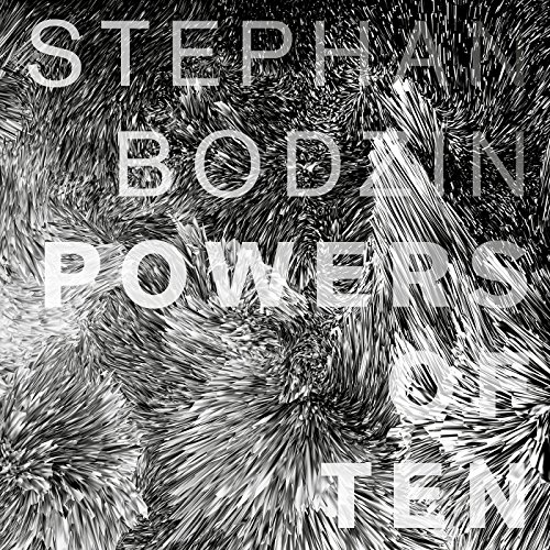 Bodzin , Stephan - Powers of Ten