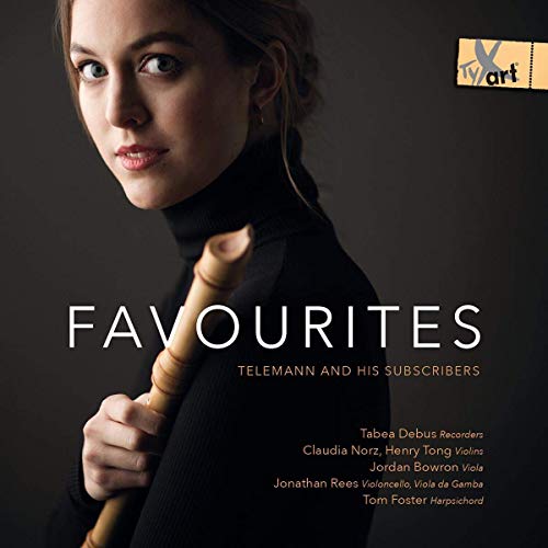 Debus , Tabea & Ensemble - Favourites - Telemann And His Subscribers